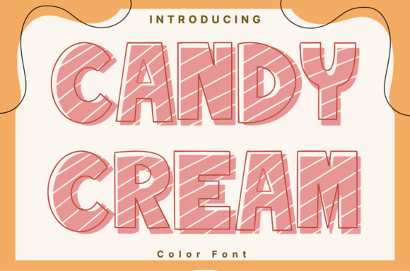Candy Cream: The Whimsical Font for Standout Design
