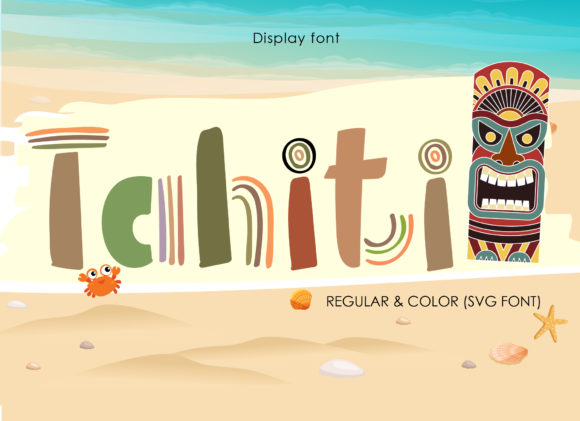 Tahiti: A Dazzling Color Font for Standout Design
